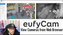How to view Eufy Security Cameras From Computer Browser