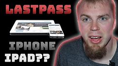 How to Use LastPass on iPhone/iPad | Password Manager | iOS