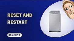 How to Reset & Restart Your Samsung WA70H4000SG Washing Machine - Quick & Easy Tutorial