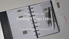 Create Your Own "Getting Things Done" GTD Planner | Cloth & Paper