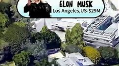 Elon Musk’s House in Los Angels 👏#mansion #celebrities #elon #elonmuskmeme #foryou #fyp #foryoupage | Real Estate of Stars