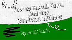 How To Install Excel Add-ins (Windows Edition)