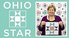 Make a Ohio Star Quilt with Jenny Doan of Missouri Star! (Video Tutorial)