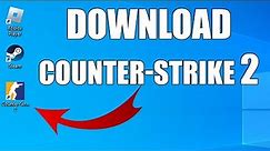 [FREE] How to Download Counter-Strike 2 (CS2) on Your PC And Laptop Latest 2024