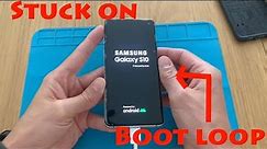 HOW TO FIX A SAMSUNG S10 WITH BOOT LOOP