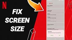 How To Fix Screen Size On Netflix App 2023