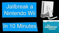 How to Jailbreak/Mod a Nintendo Wii in 10 Minutes
