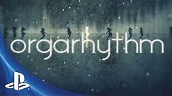 Orgarhythm for PS Vita: Launch Trailer