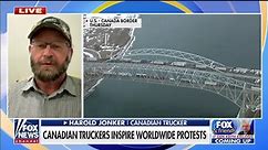 Canadian trucker: We’ll fight to the ‘bitter end’
