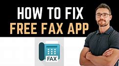 ✅ How to Fix Fax from iPhone free App Not Working (Full Guide)