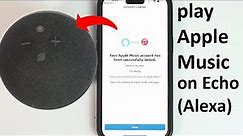 How to play Apple Music on Alexa