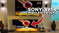 Sony X95K Mini LED vs LG C2 OLED: Which TV is Better?