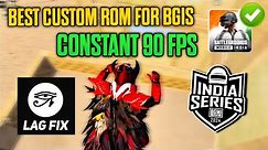 Top Best Gaming Custom ROMs for Lag Fix Bgmi 90 FPS 🔥 Top 3 Best Gaming Custom Rom for Gaming Pubg