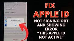 Fix this Apple ID is not active error showing on iPhone and Apple ID Not Sign out ✅