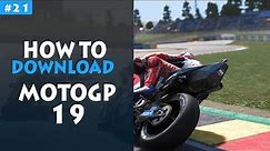 How To Download MotoGP 19 Free for PC | Torrent + Direct Download Links