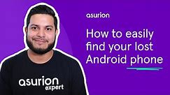 How to easily find your lost or stolen Android phone | Asurion