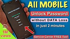 How To Unlock Forgot Android Phone Password Pattern Without Losing Data [Samsung Tecno Huwai Etc]🔥