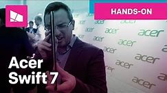 Acer Swift 7 hands-on
