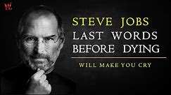 Steve jobs last quotes before death || Steve jobs death || WISDOMS PLUS