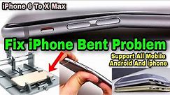 How to Unbend iPhone ! Bent iPhone Repair 6, 6Plus, 6S, 7, 7Plus, 10, X, XR, X Max, XR, How To