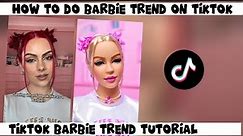 How to do barbie trend on tiktok | New baribe trend tutorial | Barbie tiktok trend | New trend
