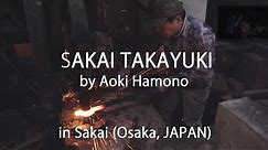 SAKAI TAKAYUKI by Aoki Hamono - Japanese chef's knives in Osaka JAPAN