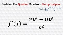 Deriving the Quotient Rule from first principles