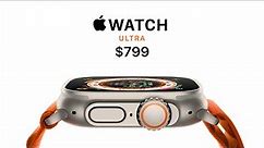 Why The Apple Watch Ultra Is So Expensive