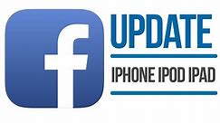 Update Facebook | How to Update Facebook App in iPhone iPod iPad