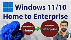 Upgrade Windows 11 Home Edition to Pro and Enterprise Version | Quick & Easy way