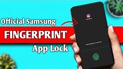 How Enable Fingerprint App Lock In Samsung Devices🔥 | Best Method To Lock Apps In Samsung Devices