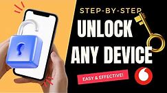 Vodafone Carrier Unlock for Your Device! (Step-by-Step Unlocking)