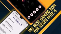 The Best Gaming ROM? Evolution X 7.9.2 ROM for Redmi Note 8 - Android 13 - Detailed Review