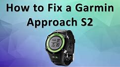 How to Fix a Garmin Approach S2