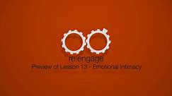 re|engage: Preview of Lesson 13 - Emotional Intimacy