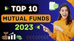 Top 10 Mutual Funds (2023) | Best Performing Mutual funds of Last Six Months