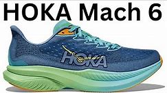 HOKA Mach 6 - Good Point, Bad Point Quickie