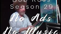 Bob Ross - Black Screen Season 29 Full Season Compilation - No Music - No Ads - Normalize Audio