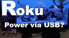 Roku Streaming Device powering via USB or wall outlet