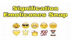 Signification des emoji et smily snapchat (signification emoticone snap)