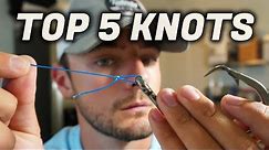 TOP 5 Knots You Should Know: Beginner's Guide to Fishing