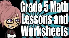Grade 5 Math Lessons and Worksheets