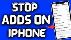 How to stop ads on iPhone (iOS 17) | How to block ads on iPhone 2023 || iOS 17