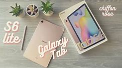 Samsung Galaxy Tab S6 Lite Chiffon Rose Unboxing