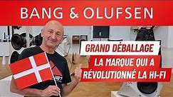 Bang & Olufsen : La marque qui a révolutionné la hi-fi ! - Le Grand Déballage avec PP Garcia