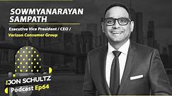 📱Redefining Retail in the Digital Age ft. Sowmyanarayan Sampath EVP & CEO VerizonConsumer