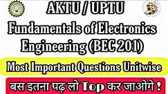 Fundamentals of Electronics Engineering important questions Aktu | Aktu electronics imp questions |