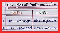 Examples of Prefix and Suffix | in English 5 Examples of Prefix and Suffix
