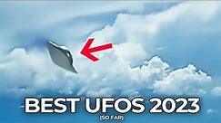 Best UFO Sightings 2023 So Far