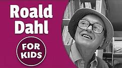 Life of Roald Dahl for Kids | Bedtime History